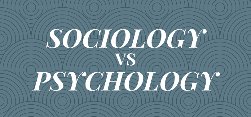 A blue-gray background with text overlayed that says "sociology vs psychology."