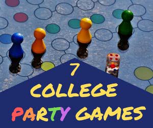 A board game with four players and a dice with a quote "7 college party games"
