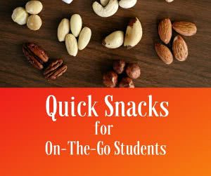 Nuts with text: quick college food for on-the-go-students