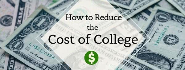 Money with text: how to reduce the cost of college