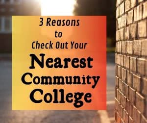 Brick building with text: 3 reasons to check out your nearest community college