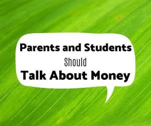 Speech bubble with text: parents and students should talk about money
